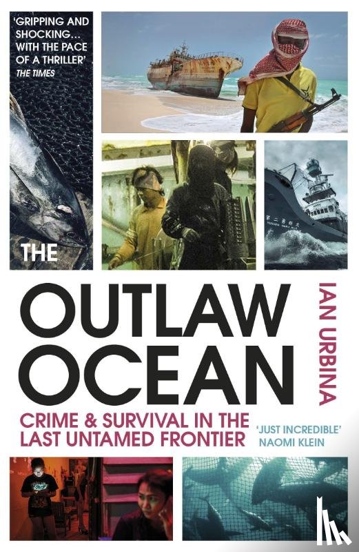 Urbina, Ian - The Outlaw Ocean