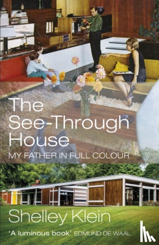 Klein, Shelley - The See-Through House