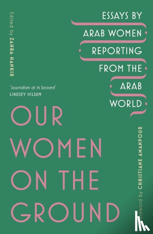 Hankir, Zahra - Our Women on the Ground