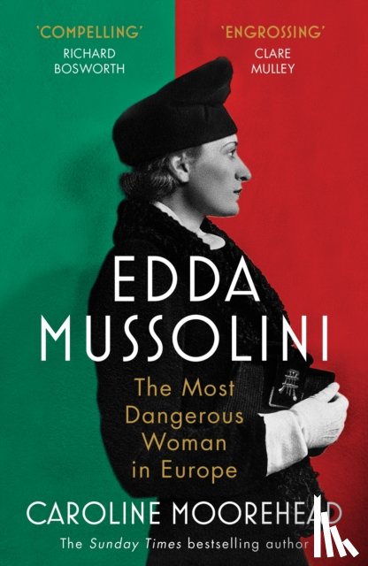 Moorehead, Caroline - Edda Mussolini