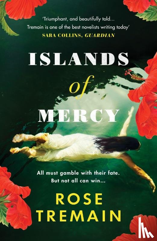 Tremain, Rose - Islands of Mercy