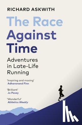 Askwith, Richard - The Race Against Time