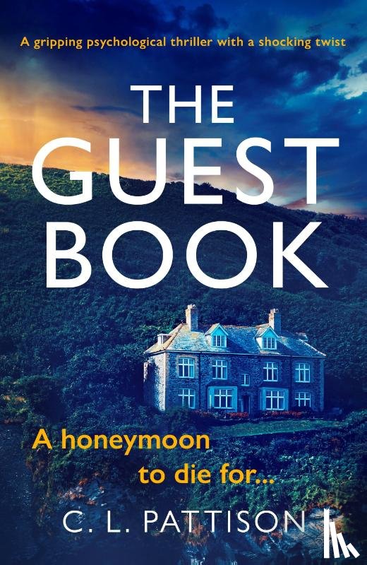 Pattison, C. L. - The Guest Book