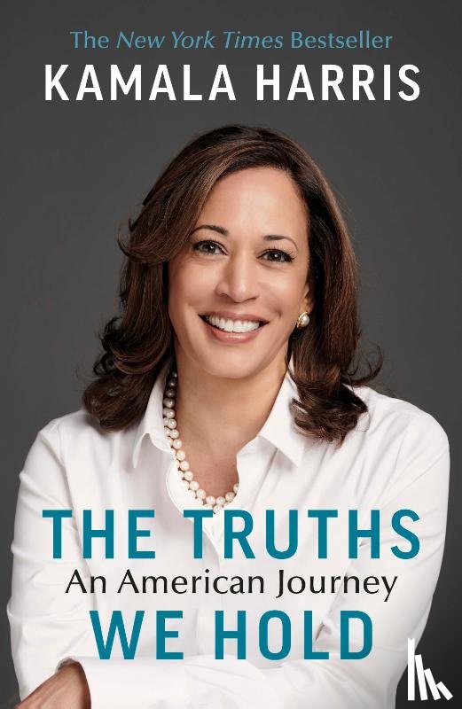 Harris, Kamala - The Truths We Hold