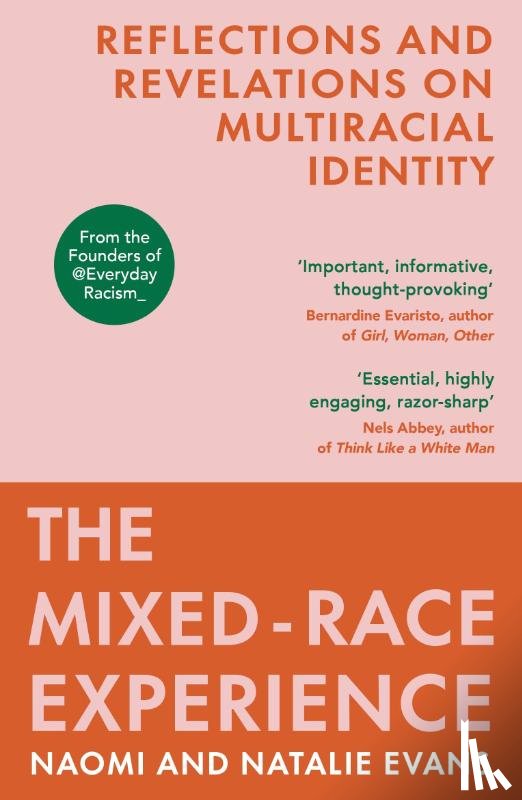 Evans, Natalie, Evans, Naomi - The Mixed-Race Experience