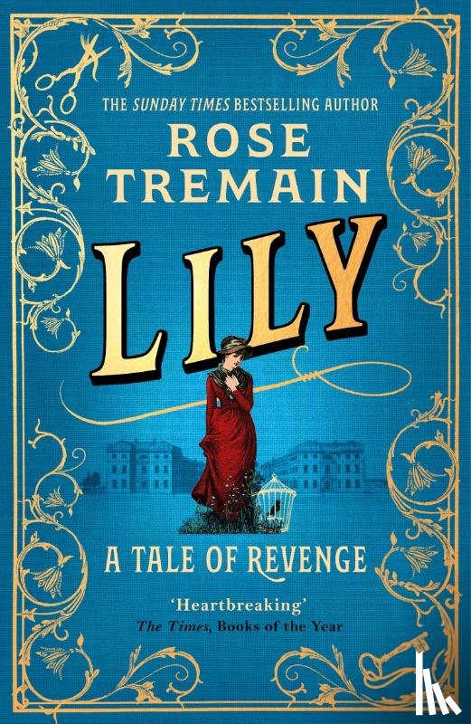 Tremain, Rose - Lily