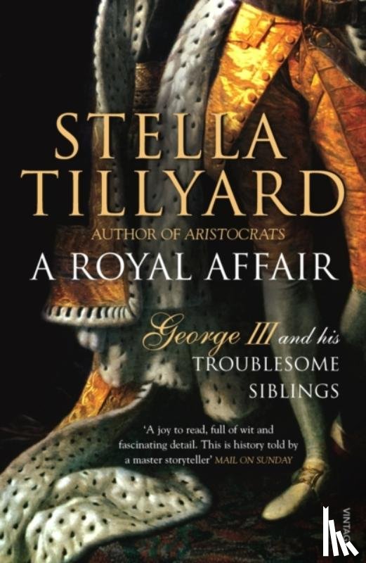 Tillyard, Stella - A Royal Affair