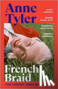 Tyler, Anne - French Braid