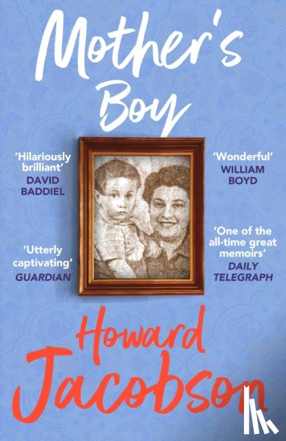 Jacobson, Howard - Mother's Boy
