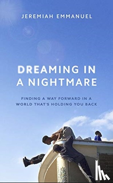 Emmanuel, Jeremiah - Dreaming in a Nightmare