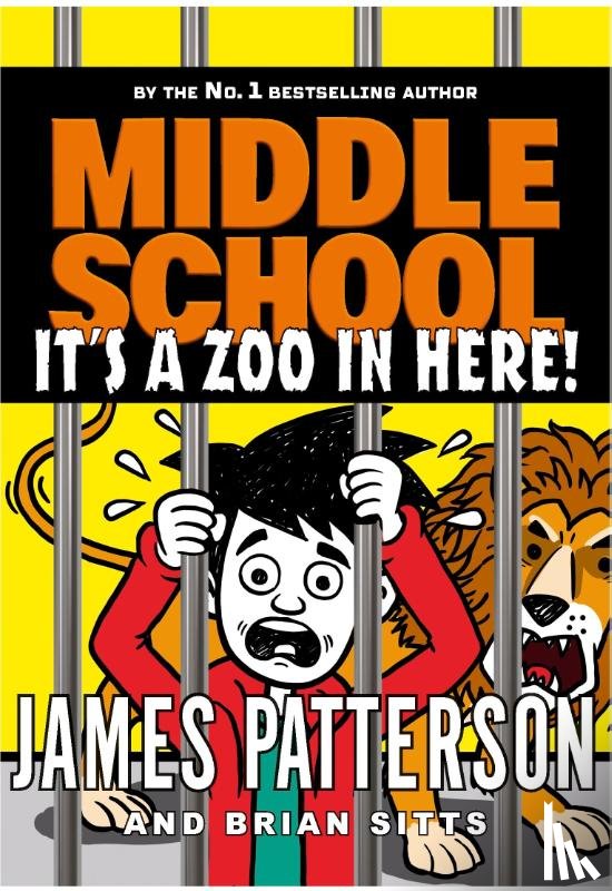 Patterson, James - Middle School: It’s a Zoo in Here