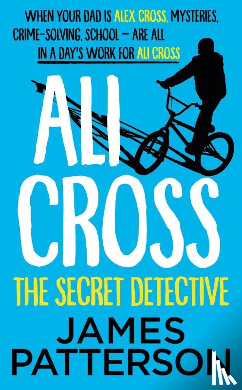 Patterson, James - Ali Cross: The Secret Detective