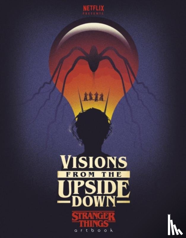  - Visions from the Upside Down