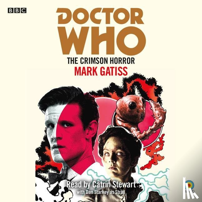 Gatiss, Mark - Doctor Who: The Crimson Horror