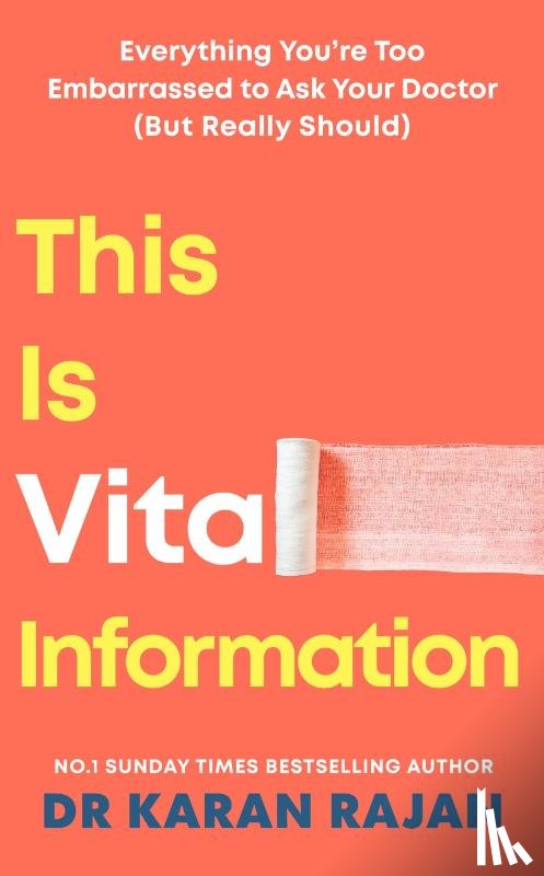 Rajan, Dr Karan - This is Vital Information