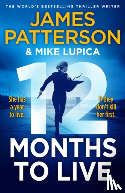 Patterson, James - 12 Months to Live