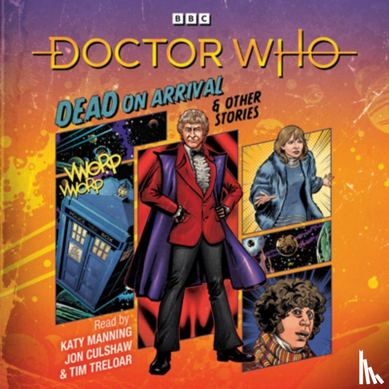 Magrs, Paul - Doctor Who: Dead on Arrival & Other Stories