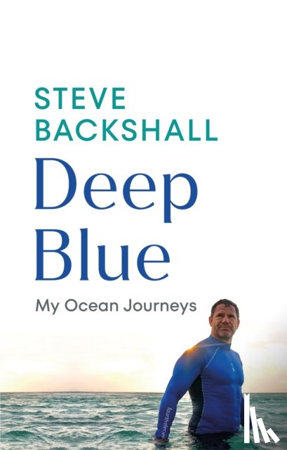 Backshall, Steve - Deep Blue