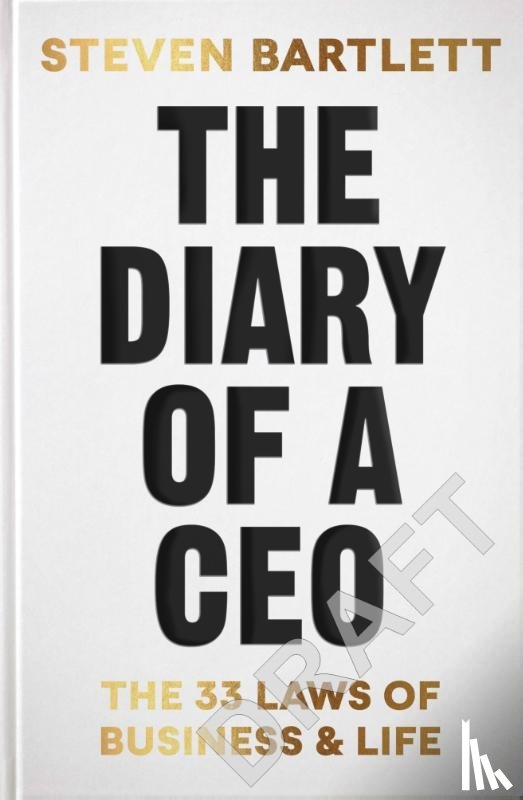 Bartlett, Steven - The Diary of a CEO
