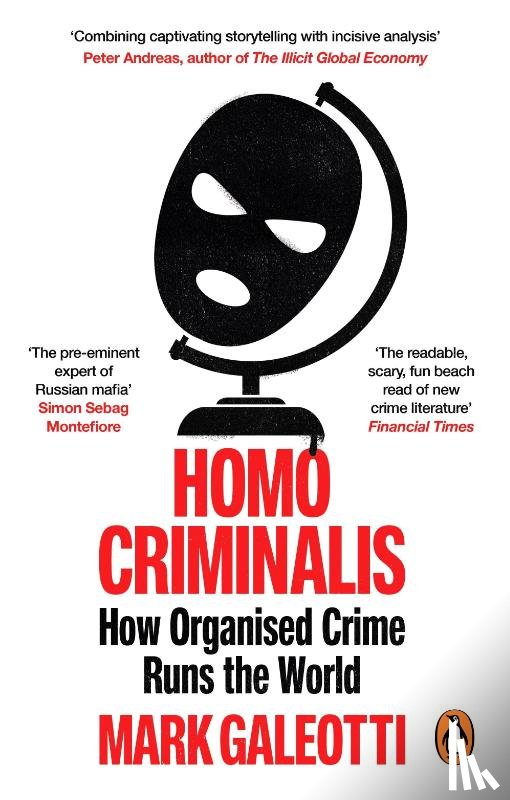 Galeotti, Mark - Homo Criminalis