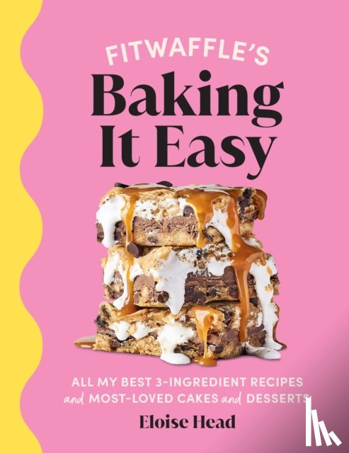 Head, Eloise - Fitwaffle’s Baking It Easy