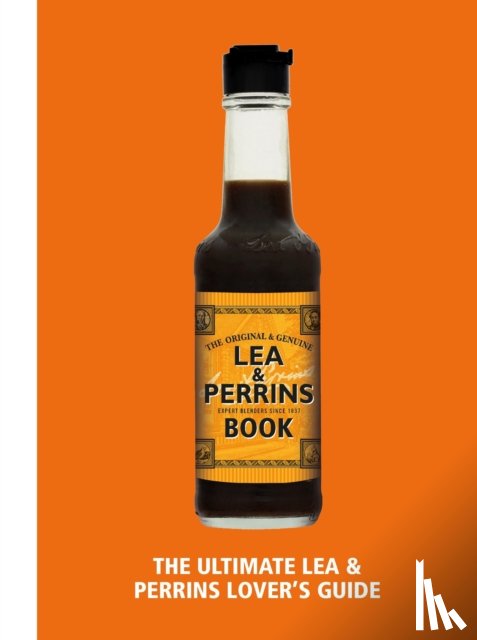 H.J. Heinz Foods UK Limited - The Lea & Perrins Worcestershire Sauce Book