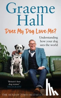 Hall, Graeme - Does My Dog Love Me?