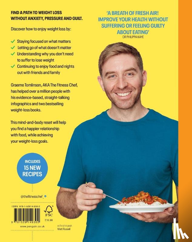Tomlinson, Graeme - THE FITNESS CHEF – Lose Weight Without Losing Your Mind