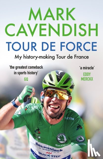 Cavendish, Mark - Tour de Force