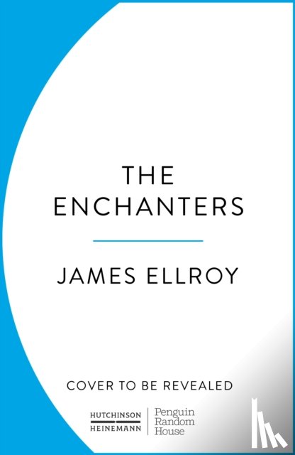 Ellroy, James - The Enchanters