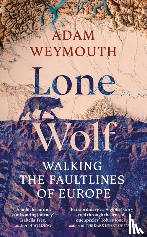 Weymouth, Adam - Lone Wolf