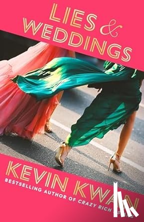 Kwan, Kevin - Lies and Weddings