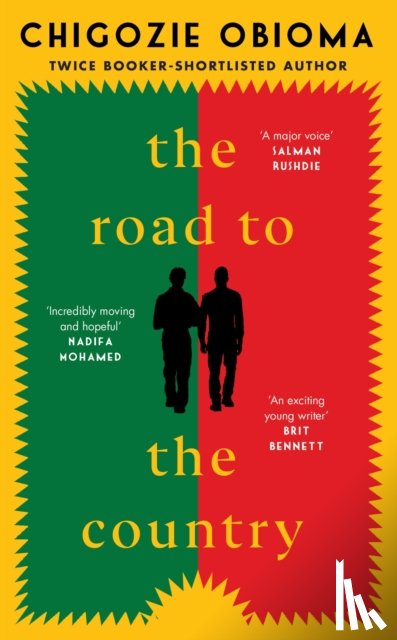 Obioma, Chigozie - The Road to the Country