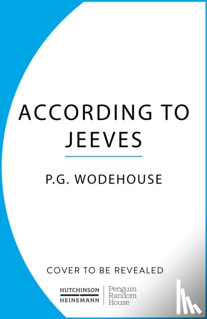 Wodehouse, P.G. - According to Jeeves