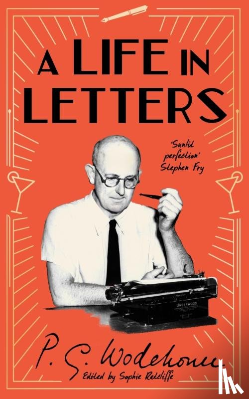 Wodehouse, P.G. - A Life in Letters