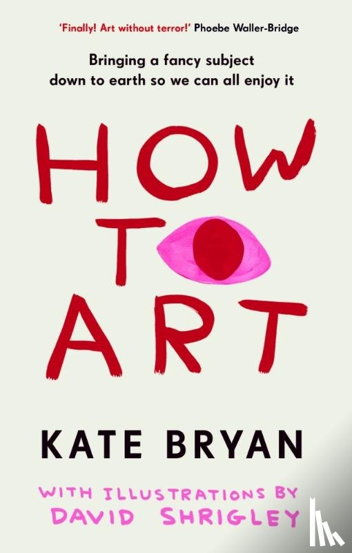 Bryan, Kate - How To Art