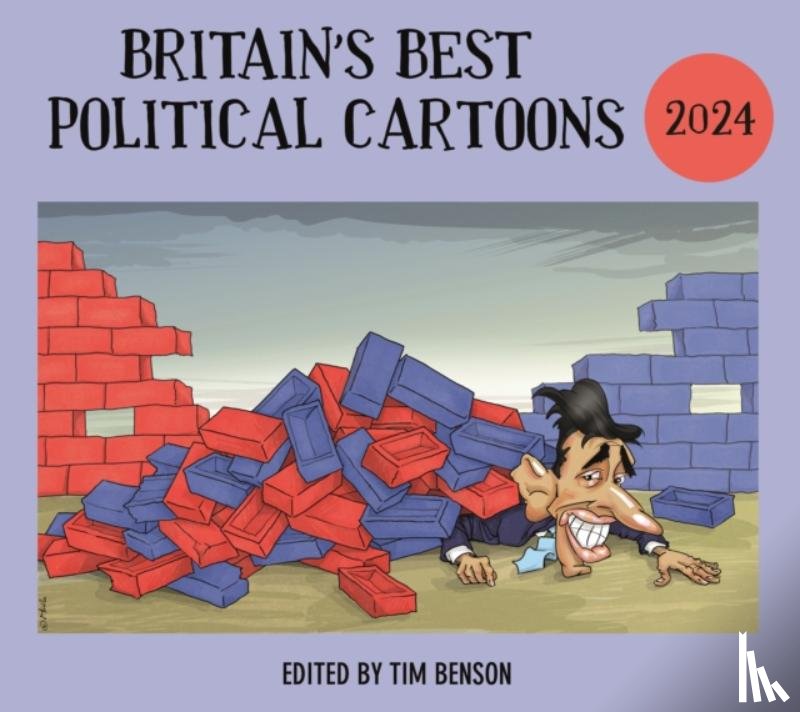 Benson, Tim - Britain's Best Political Cartoons 2024