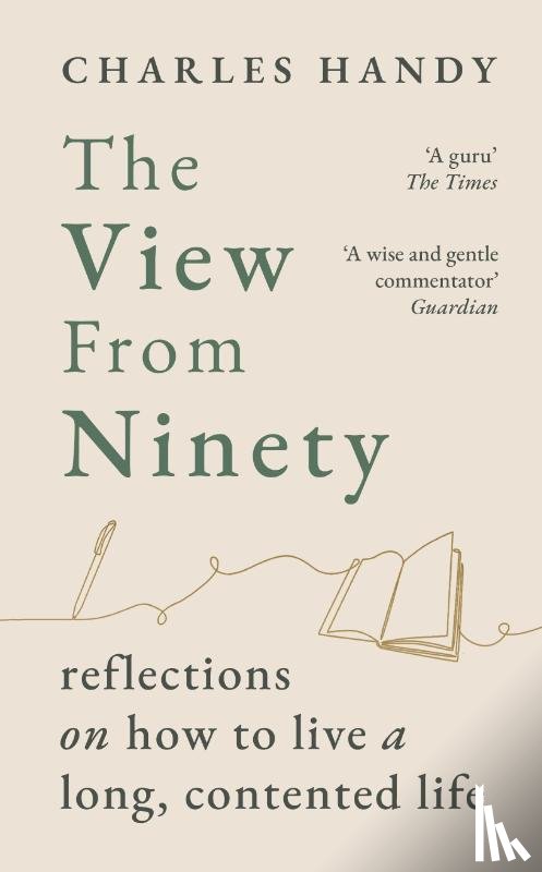 Handy, Charles - The View from Ninety