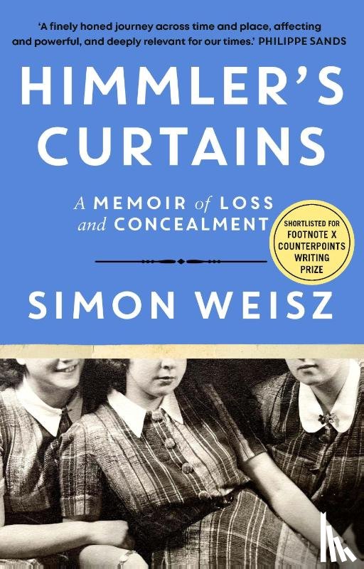 Weisz, Simon - Himmler’s Curtains
