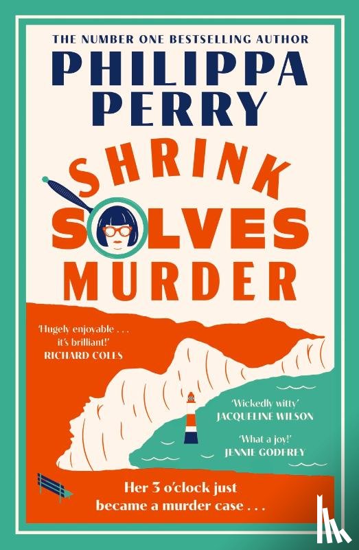 Perry, Philippa - Shrink Solves Murder