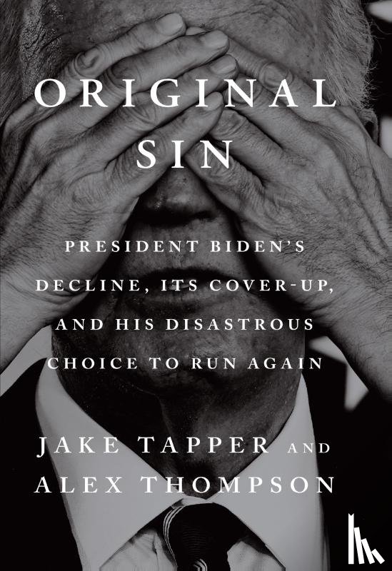 Tapper, Jake, Thompson, Alex - Original Sin