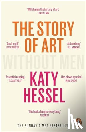 Hessel, Katy - The Story of Art without Men