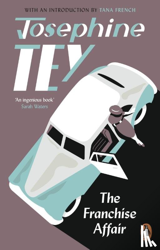 Tey, Josephine - The Franchise Affair