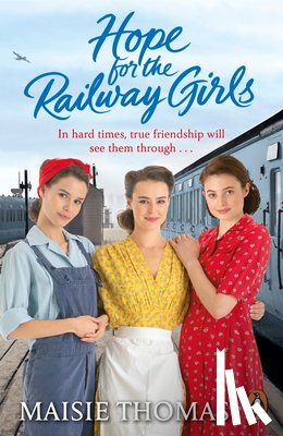 Thomas, Maisie - Hope for the Railway Girls