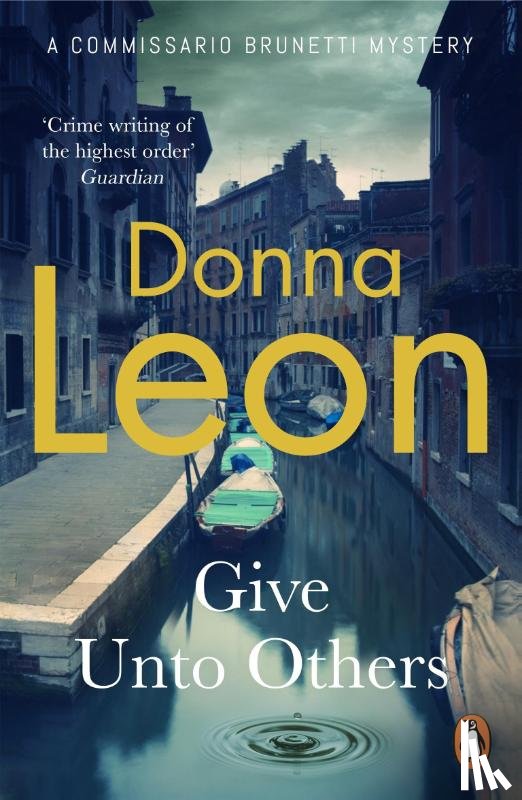 Leon, Donna - Give Unto Others