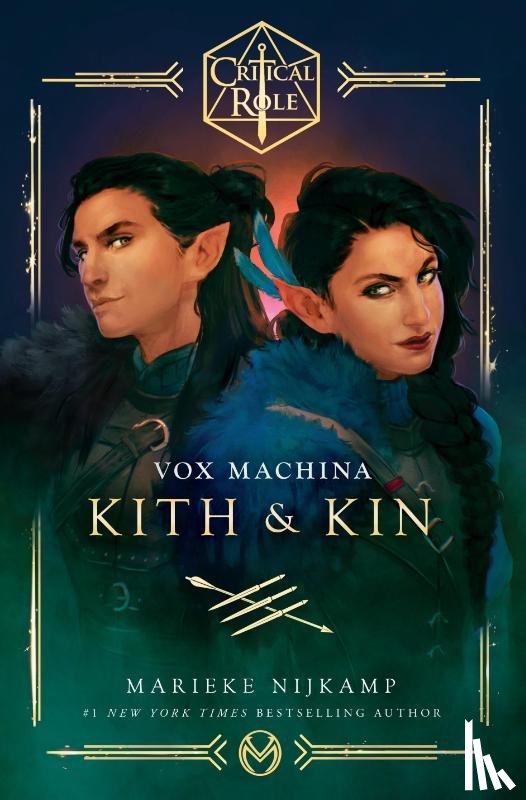 Cast of Critical Role, Nijkamp, Marieke - Critical Role: Vox Machina – Kith & Kin