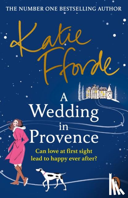 Fforde, Katie - A Wedding in Provence