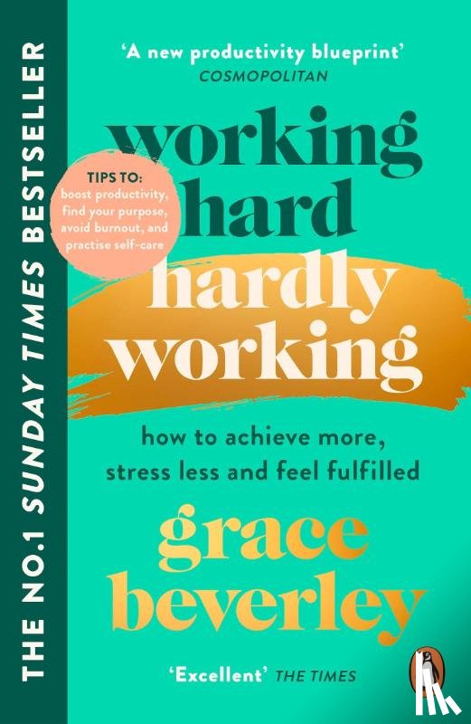 Beverley, Grace - Working Hard, Hardly Working