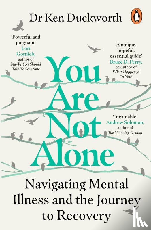 Duckworth, Dr Ken - You Are Not Alone
