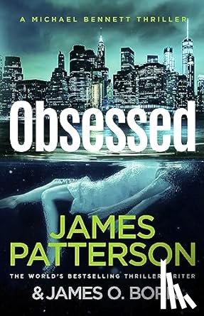 Patterson, James - Obsessed